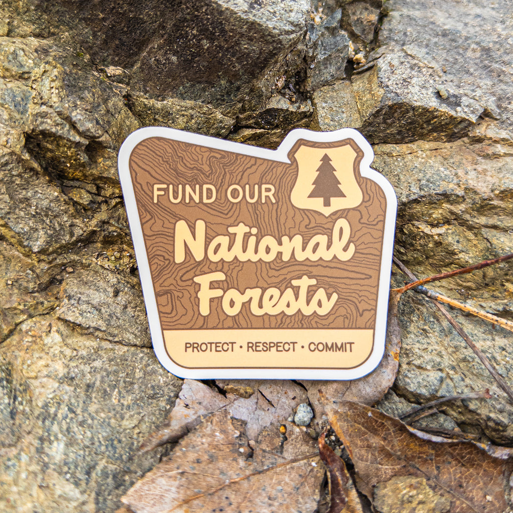 Fund Our National Forests Sticker