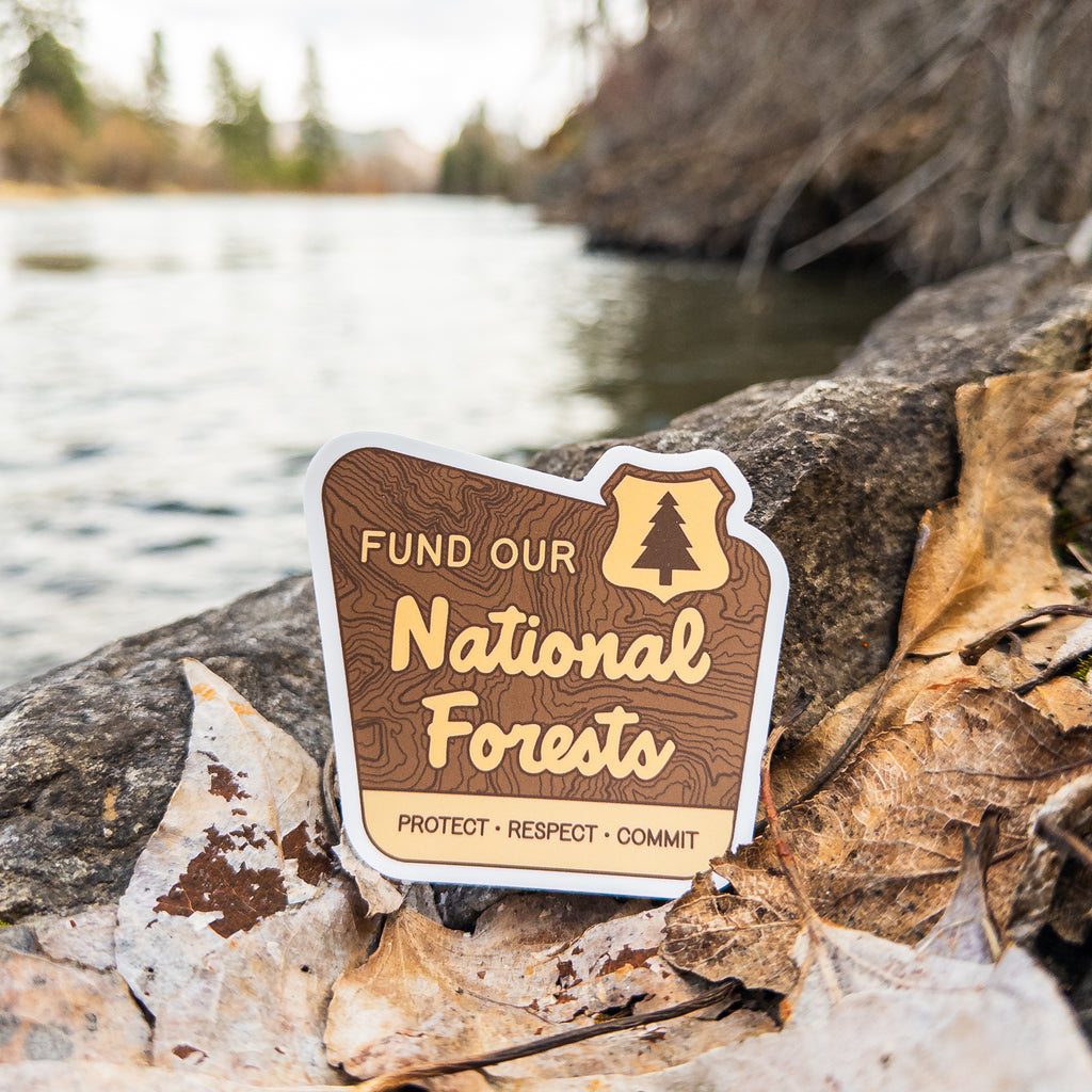 Fund Our National Forests Sticker