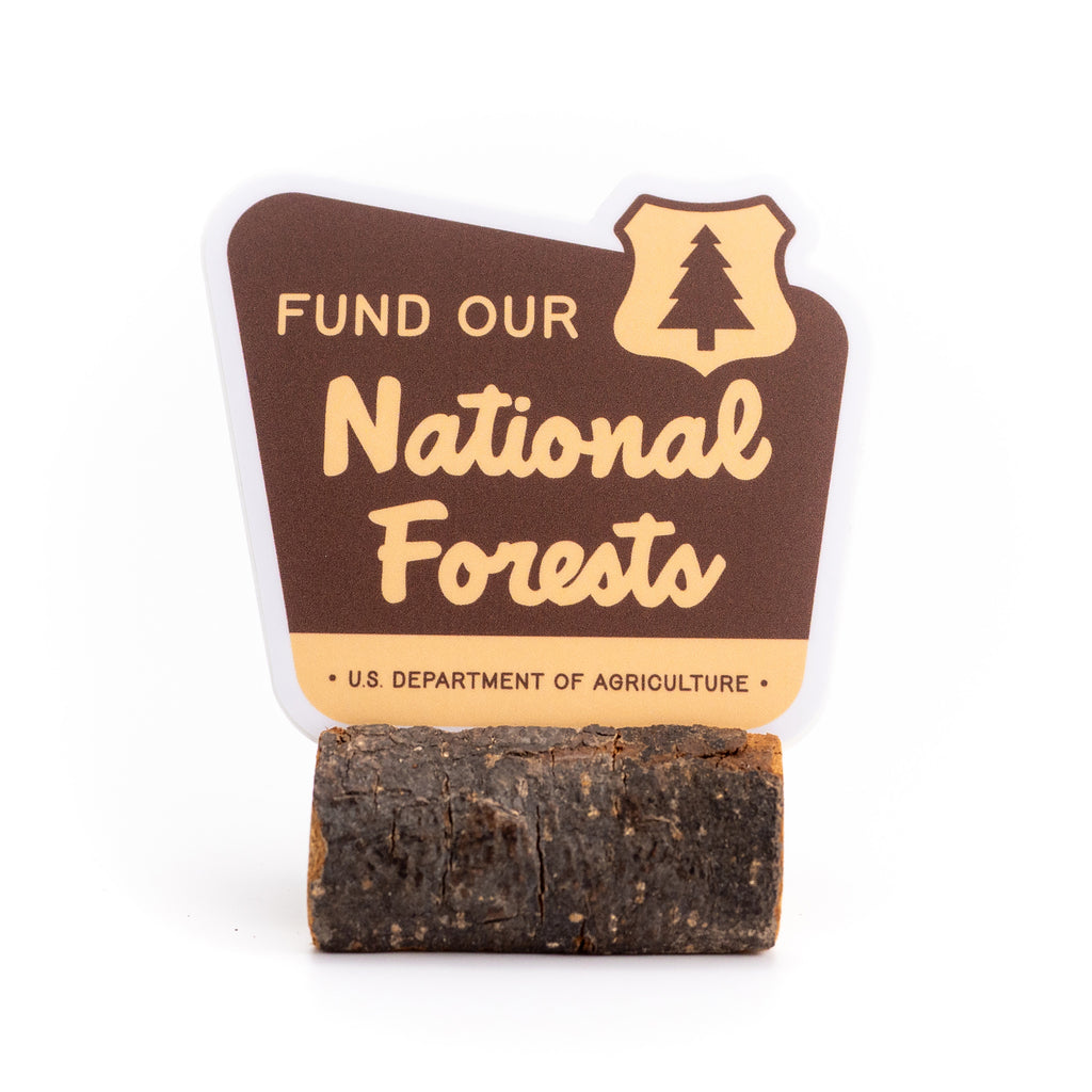 Fund Our National Forests Sticker (v1)