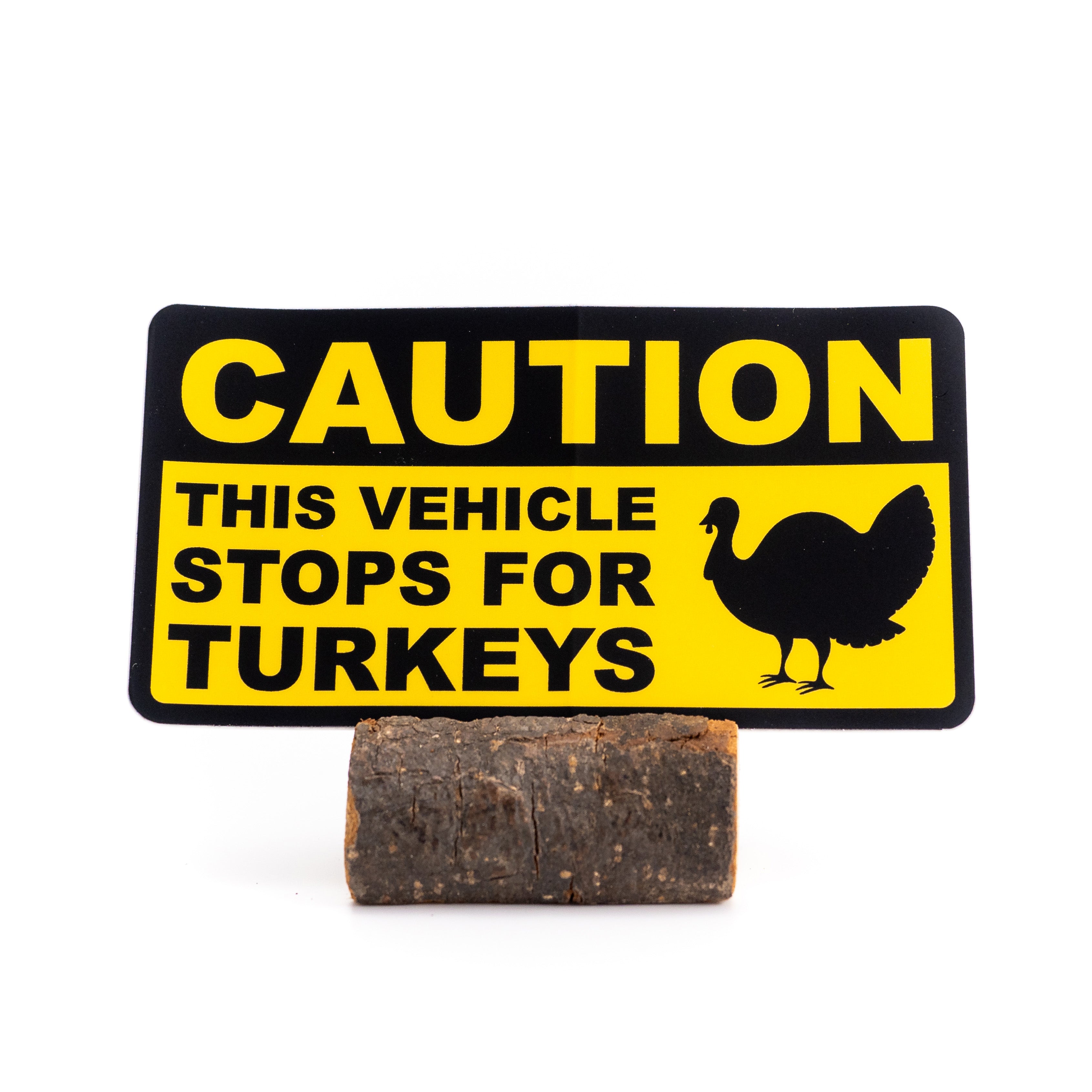 CAUTION: Stops for Turkeys Sticker