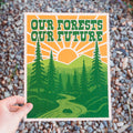 Our Forests Our Future - Print