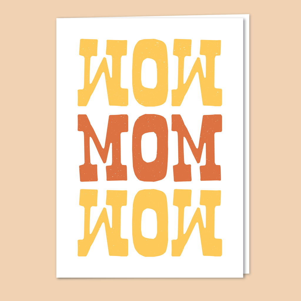 Wow Mom Greeting Card