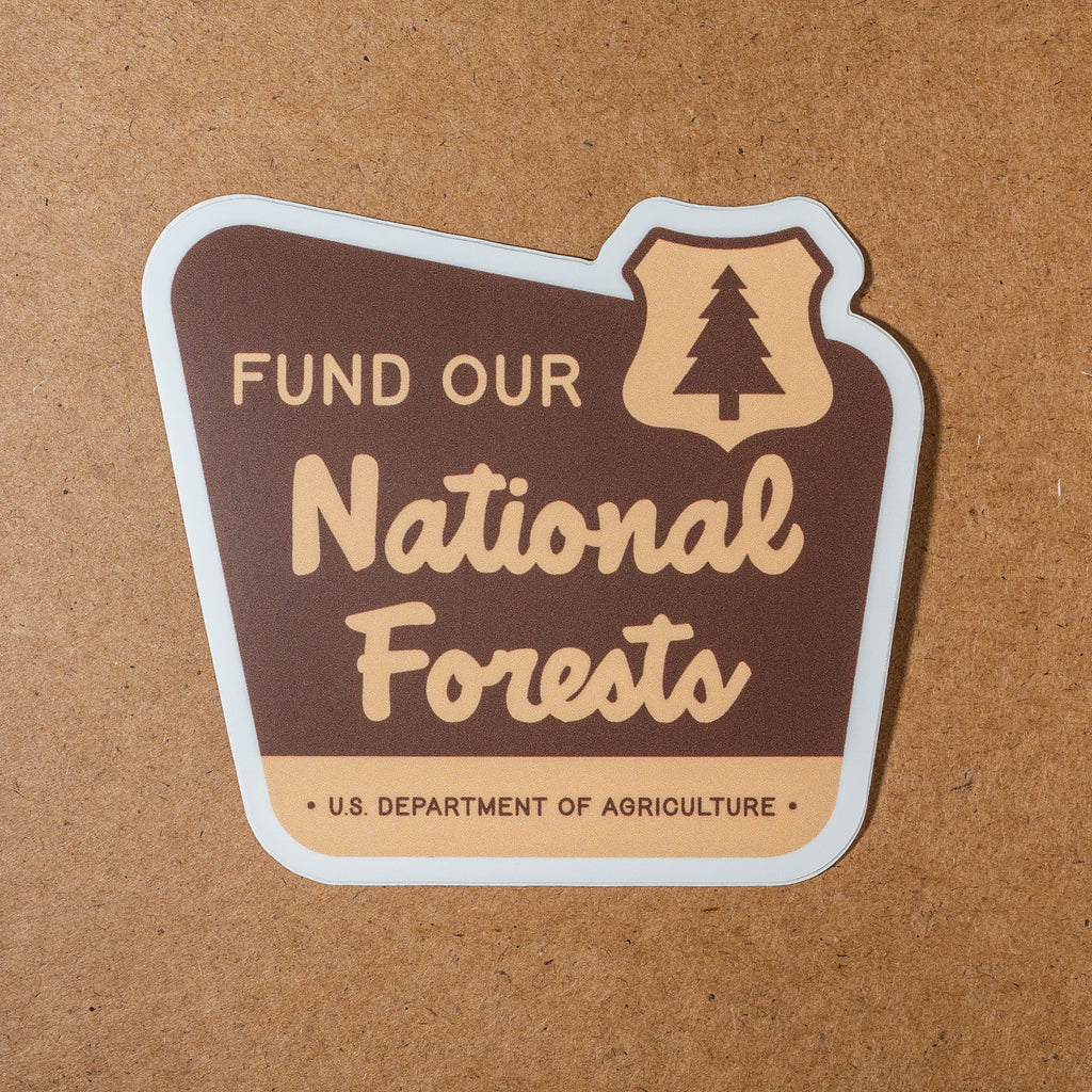 Fund Our National Forests Sticker (v1)